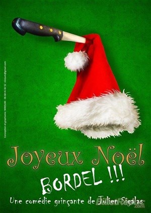 Affiche de Joyeux Noël bordel !