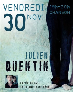 Affiche de Julien Quentin