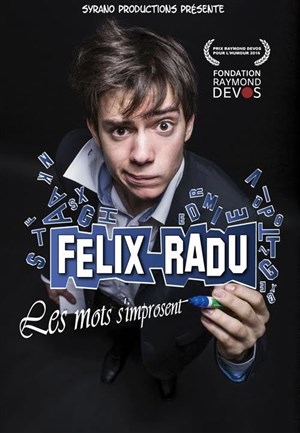 Affiche de Felix Radu dans Les mots s'imposent