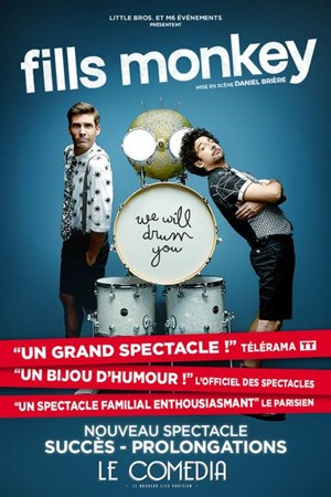 Affiche de Fills Monkey, We Will Drum You