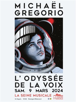 Affiche de Michael Gregorio dans L'Odyssée de la voix