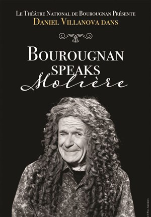 Affiche de Daniel Villanova dans Bourougnan speaks Molière