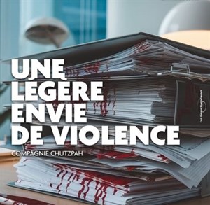 Affiche de Une légère envie de violence