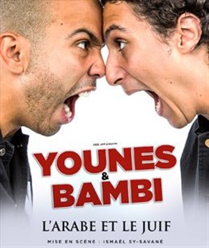 Affiche de Younes et Bambi dans L'arabe et le juif