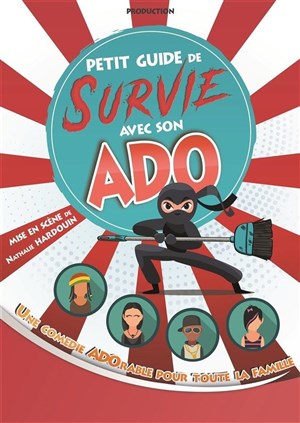 Affiche de Petit guide de survie avec son ado