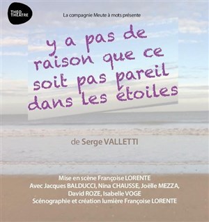 Affiche de Y'a pas de raison que ce soit pas pareil dans les étoiles