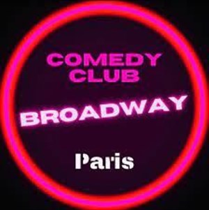 Affiche de Broadway Comedy Club Paris