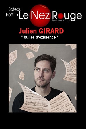 Affiche de Julien Girard | Bulles d'existence