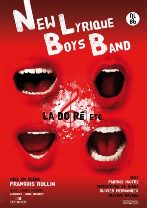 Affiche de Le New Lyrique Boys Band : La Do Ré etc