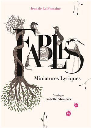 Affiche de Fables, miniatures lyriques