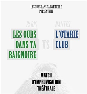 Affiche de Match d'improvisation : Paris VS Nantes