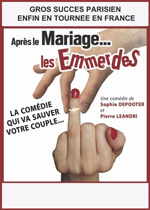 Affiche de Après le mariage les emmerdes