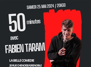 Affiche de 50 minutes avec Fabien Taramasco !