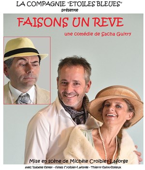 Affiche de Faisons un rêve