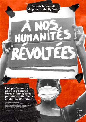 Affiche de À nos humanités révoltées | WeToo Festival