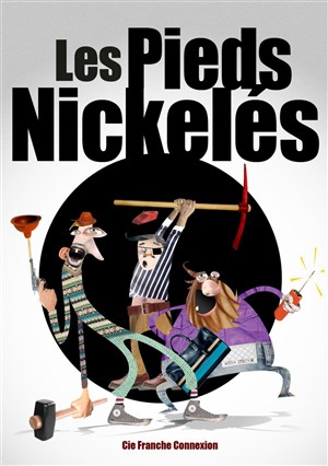 Affiche de Les Pieds nickelés