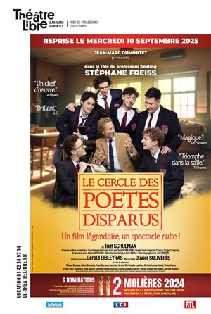 Le Cercle des Poètes Disparus | avec Stéphane Freiss et Xavier Gallais