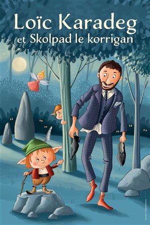 Affiche de Loïc Karadec et Skolpad le Korrigan