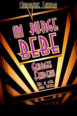 Affiche de On purge bébé
