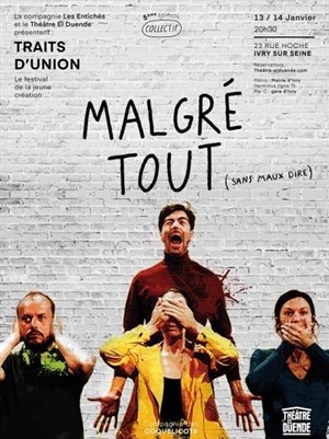 Affiche de Malgré tout (sans maux dire)