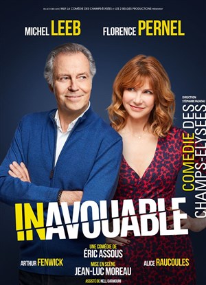 Affiche de Inavouable | avec Michel Leeb et Florence Pernel