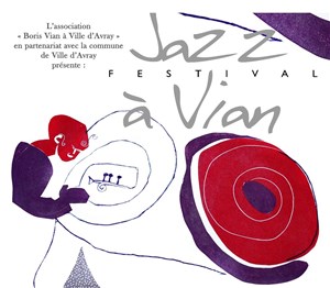Affiche de Festival Jazz à Vian - Le jazz de Boris Vian