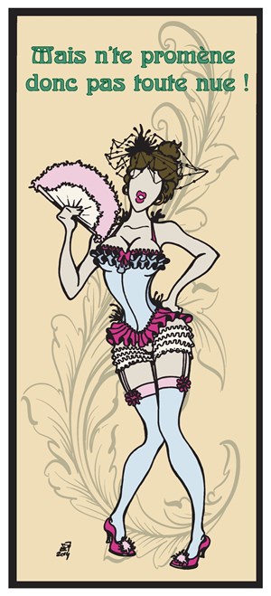 Affiche de Mais n'te promène donc pas toute nue !