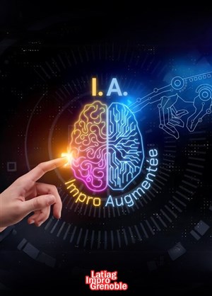 Affiche de I.A., l'Impro Augmentée