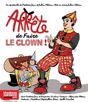 Affiche de Arrête de faire le clown