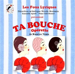 Affiche de Ta Bouche