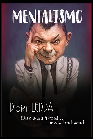 Affiche de Didier Ledda dans Mentalismo