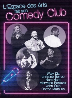 Affiche de L'espace des arts fait son Comedy club