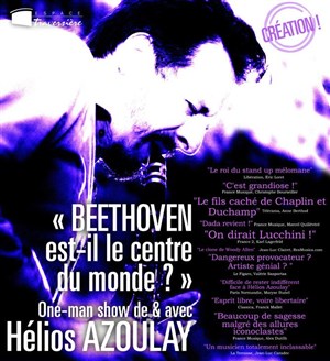 Affiche de Hélios Azoulay : Beethoven est-il le centre du monde ?