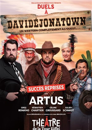 Affiche de Duels à Davidejonatown |Avec Artus