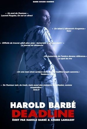 Affiche de Harold Barbé dans Deadline