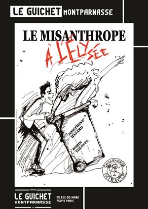 Affiche de Le Misanthrope à l'Elysée