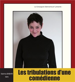 Affiche de Les tribulations d'une comédienne