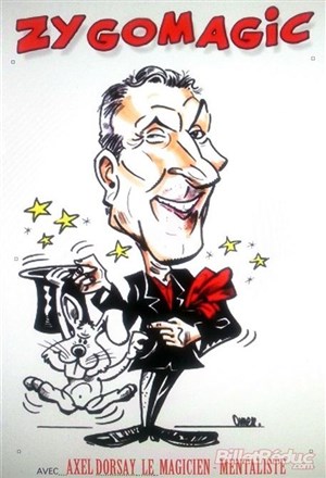Affiche de Axel Dorsay dans Zygomagic