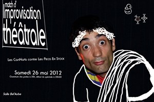 Affiche de Match d'improvisation théâtral "Les CanNarts vs Les Pièces En Stock"