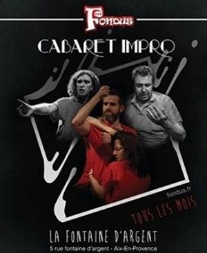 Affiche de Les fondus : Cabaret d'impro !