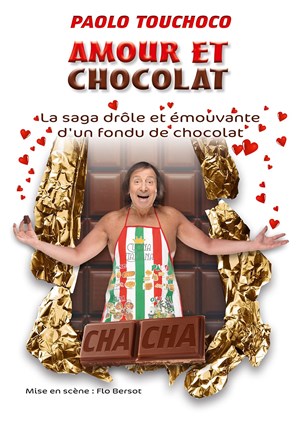 Affiche de Paolo Touchoco dans Amour et chocolat