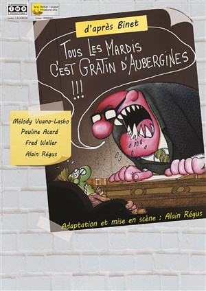 Affiche de Tous les mardis, c'est gratin d'aubergines