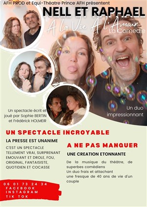 Affiche de Nell & Raphael A la Vie A l'Amour