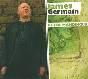 Affiche de James Germain, Kréyol Mandingue