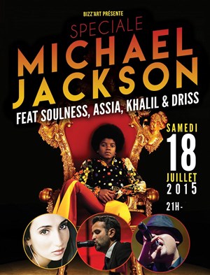 Affiche de Spéciale Michael Jackson feat Soulness, Assia, Driss & Khalil