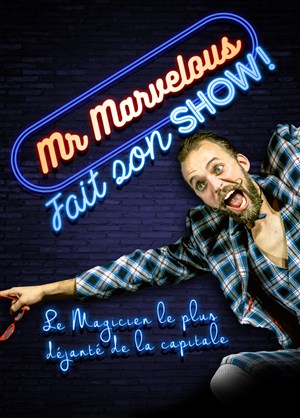 Affiche de Mr Marvelous fait son show !