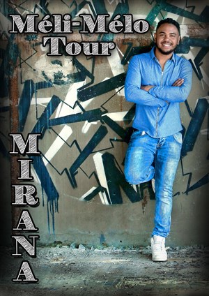 Affiche de Mirana en concert | Méli-Mélo Tour