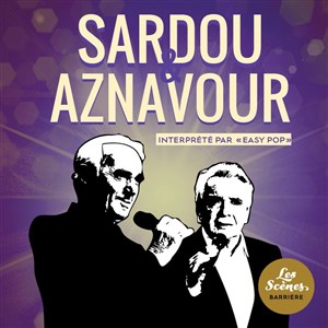 Affiche de Tribute Sardou & Aznavour
