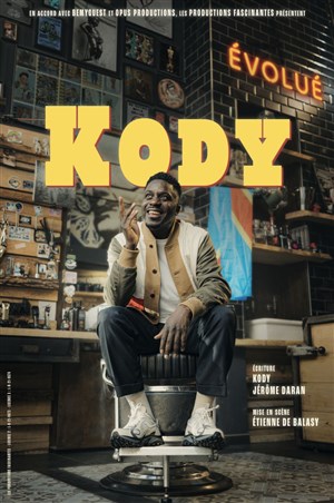 Affiche de Kody dans Evolué
