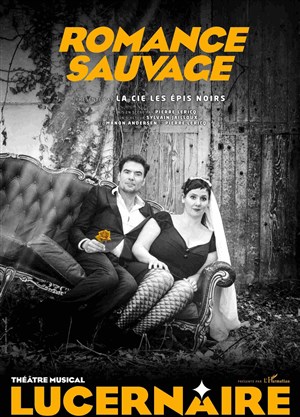 Affiche de Romance Sauvage avec Les Épis Noirs